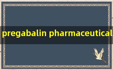 pregabalin pharmaceutical materials products